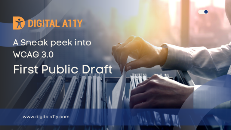 A Sneak peek into WCAG 3.0 First Public Draft