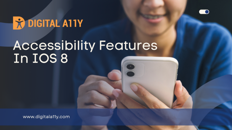 Accessibility Features in IOS 8