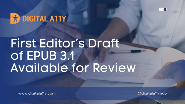 First Editor’s Draft of EPUB 3.1 Available for Review