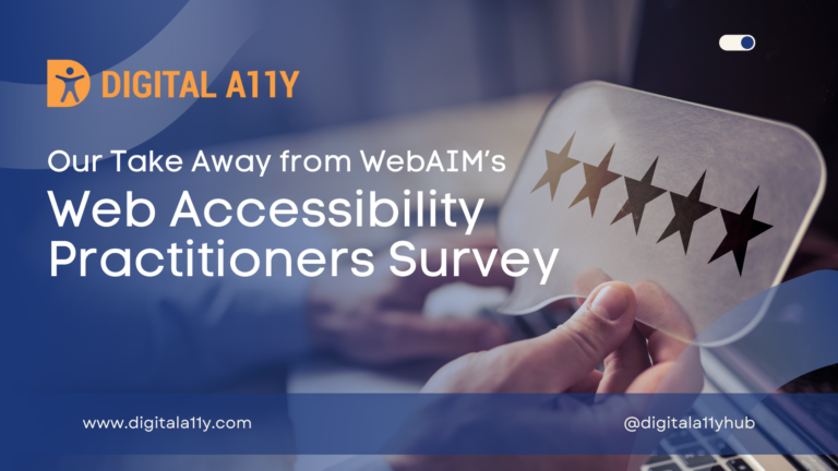 Our Take Away from WebAIM’s Web Accessibility Practitioners Survey #2 Results