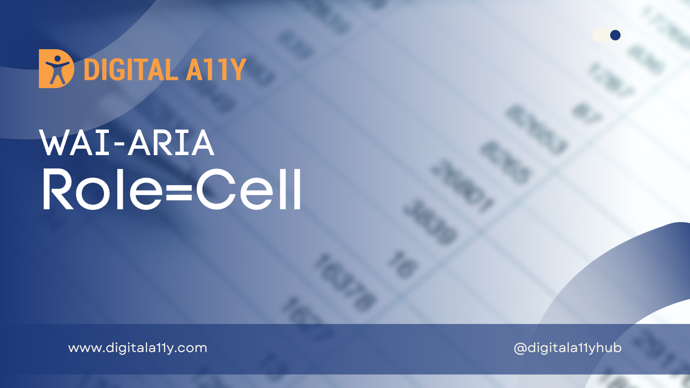 WAI-ARIA: Role=Cell