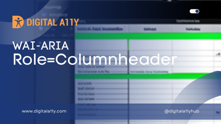 WAI-ARIA: Role=Columnheader