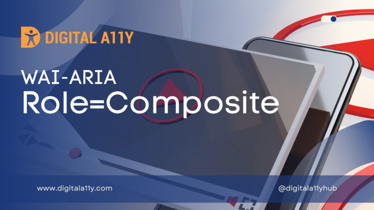 WAI-ARIA: Role=Composite