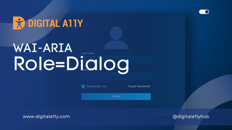 WAI-ARIA: Role=Dialog