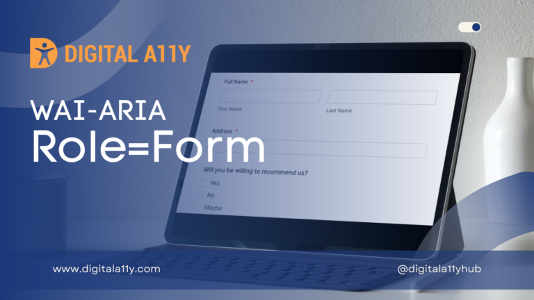 WAI-ARIA: Role=Form