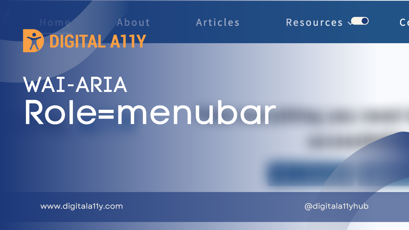 WAI-ARIA: Role=Menubar