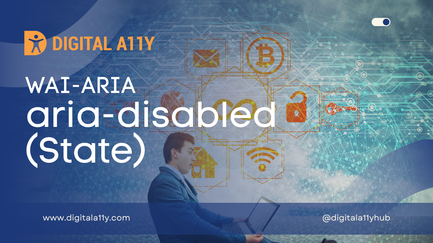 WAI-ARIA: aria-disabled (State)