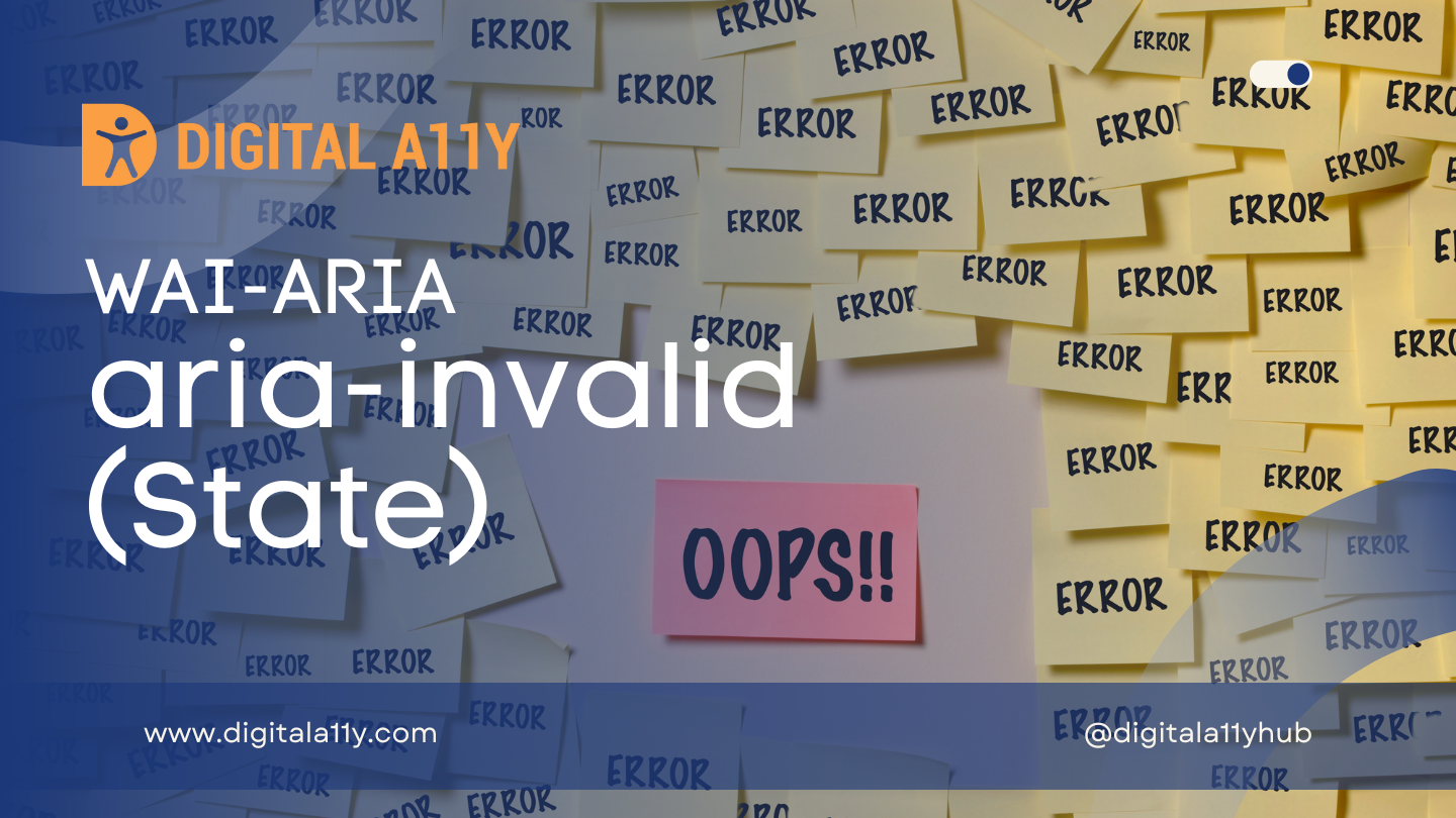 WAI-ARIA: aria-invalid (State)