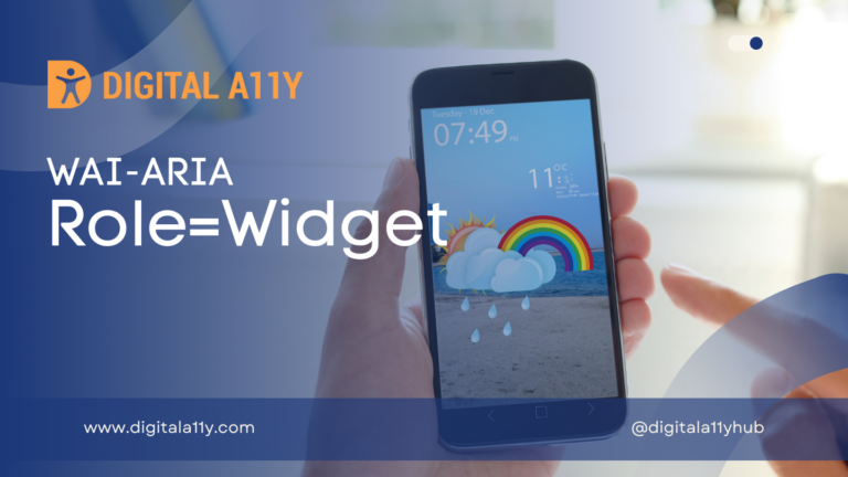 WAI-ARIA: Role=Widget