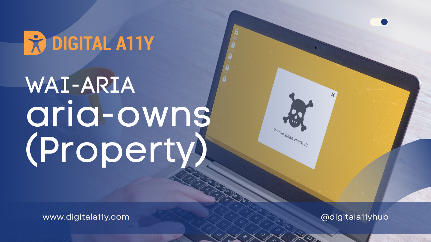 WAI-ARIA: aria-owns (Property)
