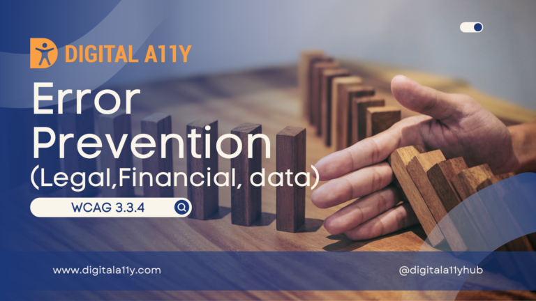3.3.4 Error Prevention (Legal, Financial, Data)