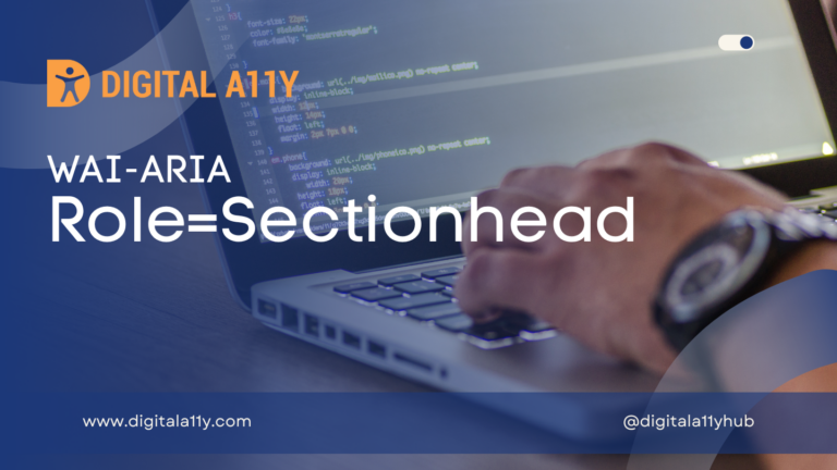 WAI-ARIA: Role=Sectionhead
