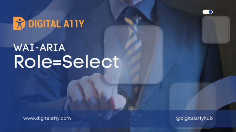 WAI-ARIA: Role=Select