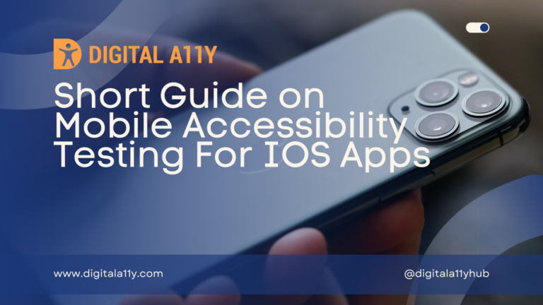 Short Guide on Mobile Accessibility Testing For IOS Apps