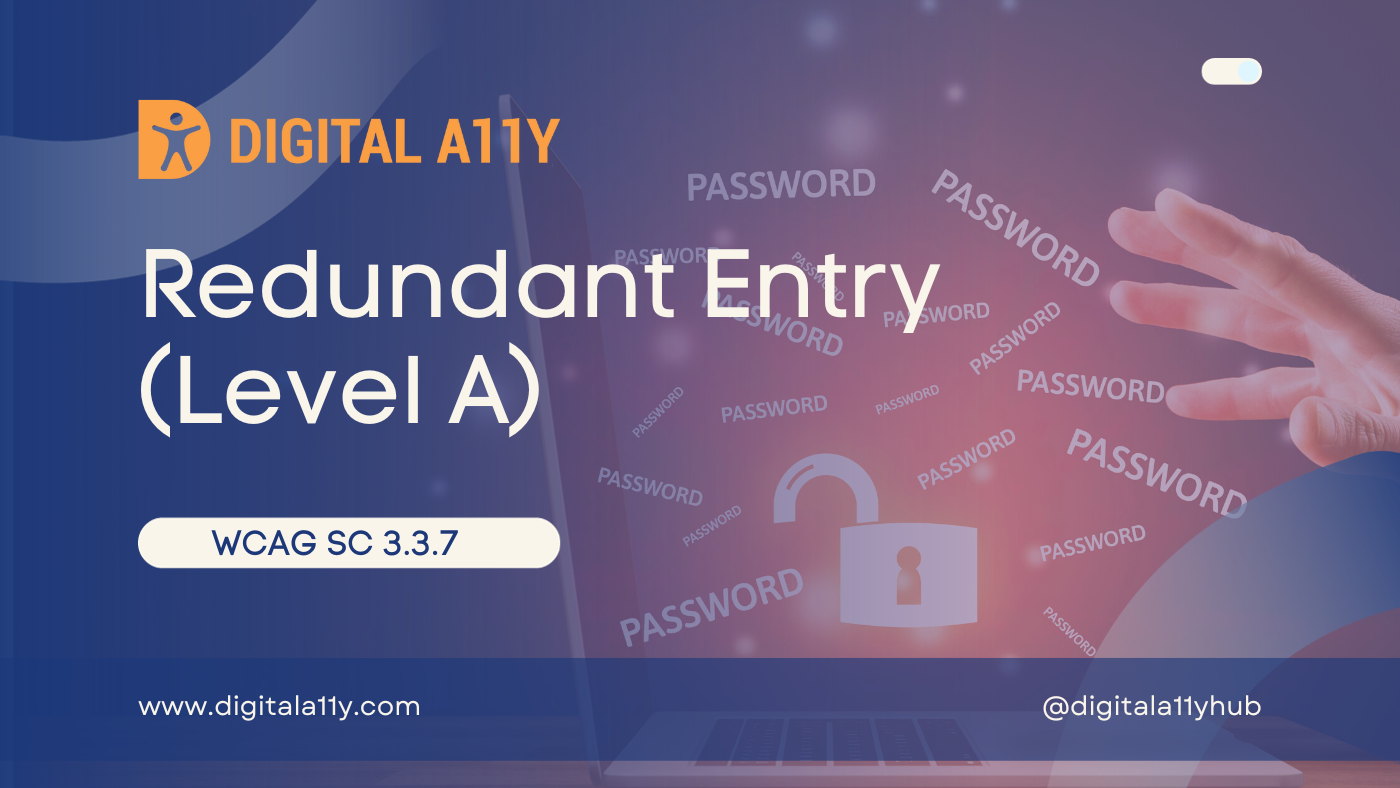 WCAG SC 3.3.7 Redundant Entry (Level A)