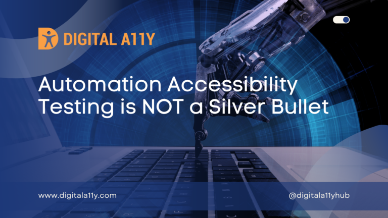 Why Investing in Manual Accessibility Testing Pays Off