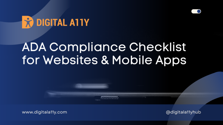 ADA Compliance Checklist for Websites & Mobile Apps