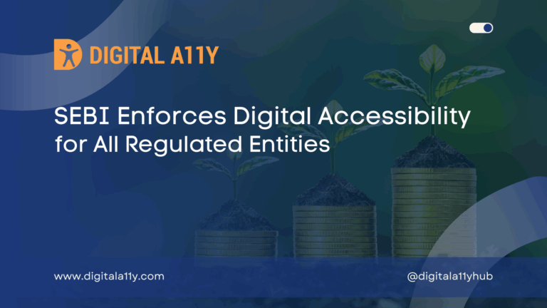 SEBI Mandates Digital Accessibility Across Financial Industry in India